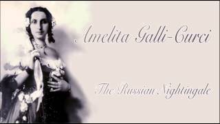Amelita Galli-Curci - The Russian Nightingale / cleaned by Maldoror