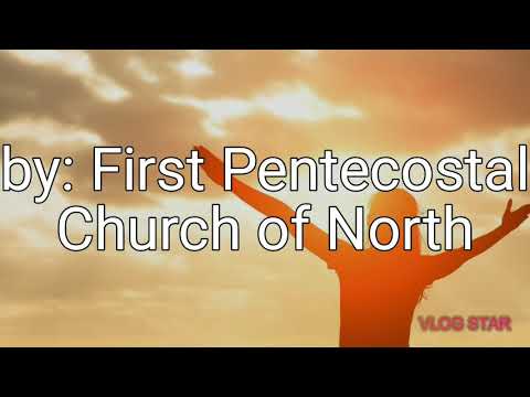 This place by: first Pentecostal church of north
