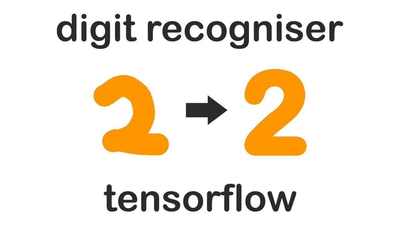 RECOGNISE DIGITS WITH TENSORFLOW - YouTube