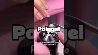 Polygel perfecto así ✅💅🏼 #poligelnails #nailtutorial #uñaspolygel #nailsalons #nails