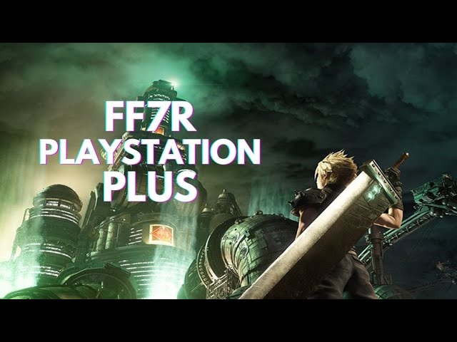 PS Plus March 2021: Final Fantasy VII Remake and more free games