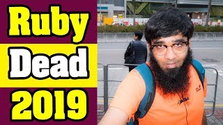 🤔Question - Why Ruby Programming Dead in 2019 ? Profile