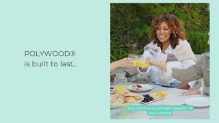 POLYWOOD® is built to last