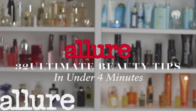Allure's Ultimate Beauty Tips: 32 Tips in Under 4 Minutes