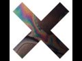 The XX - VCR [Four Tet remix]