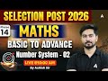 SSC Phase 14 Maths Classes 2026 | SSC Selection Post Maths PYQ | Number System #2 | By Ashish Sir