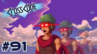 CrossCode |91| He's Too Good! - Chilled Out