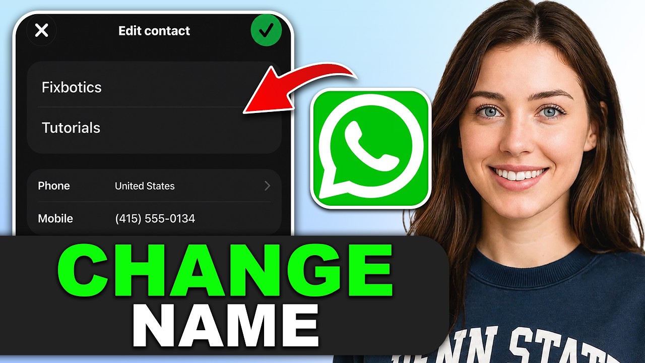 How to Change Your Name in WhatsApp (Message Yourself Chat) in 2026