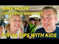 Top 10 Tips for a Road Trip with KIDS! Nine hour California drive