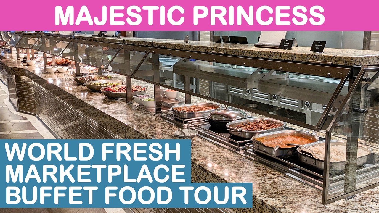 Majestic Princess World Fresh Marketplace Buffet Food Tour Summer majestic-princess-world-fresh-marketplace-buffet-food-tour-summer