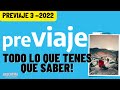 COMO FUNCIONA PREVIAJE 3 - TODO LO QUE NECESITAS SABER PARA VIAJAR EN EL 2022
