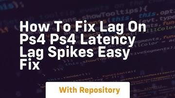How to fix lag on ps4 ps4 latency lag spikes easy fix
