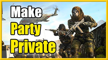 How to Make Party Private in Warzone 2 (Easy Tutorial)