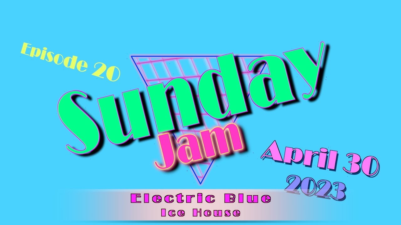 SUNDAY JAM April 30th 2023 YouTube sunday-jam-april-30th-2023-youtube