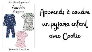 Learn how to sew a child's pyjama with Cookie