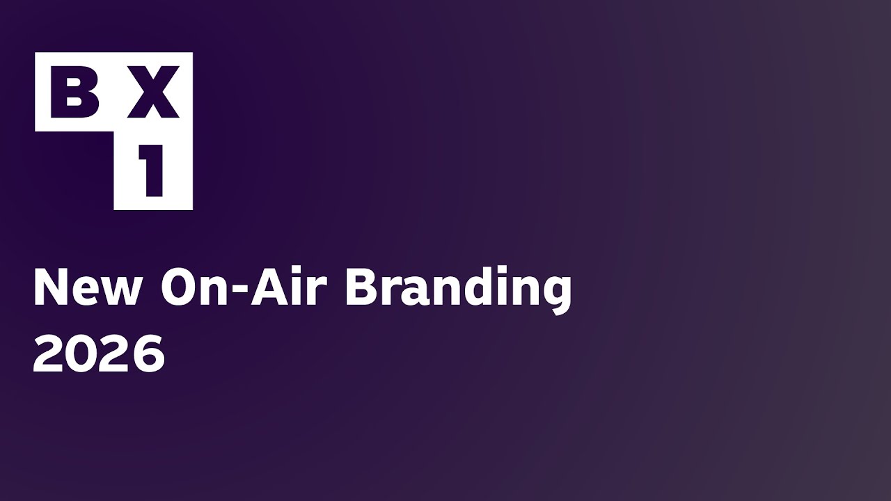 BX1 - On-air Branding - 2026