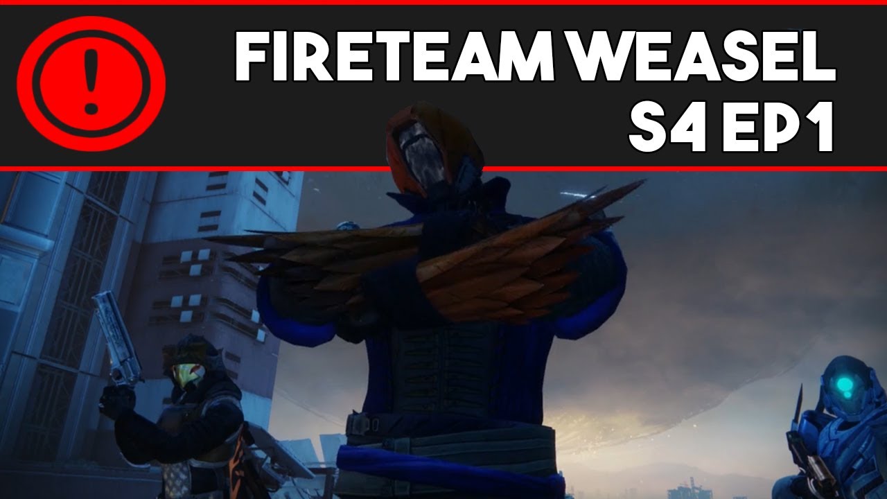 Fireteam Weasel S4 Ep. 1: LITERALLY Grow Fat From Strength (Destiny 2 Machinima)