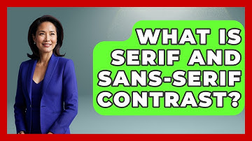 What Is Serif And Sans-Serif Contrast? - Graphic Design Nerd