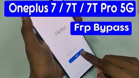 Oneplus 7 / 7T / 7T Pro 5G Android 12 Frp Bypass 2023 Free Soluiton