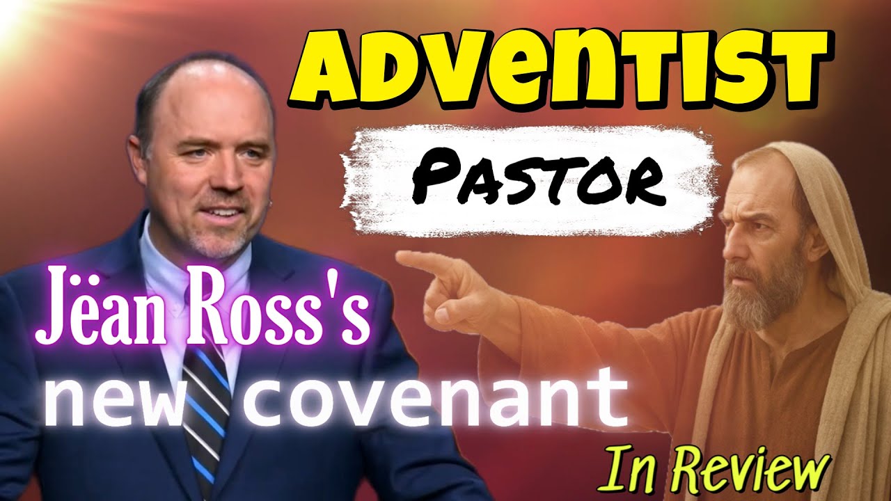 Seventh Day Adventist's New Covenant in Review