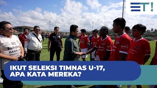 Joining the U-17 National Team selection, what do they have to say?