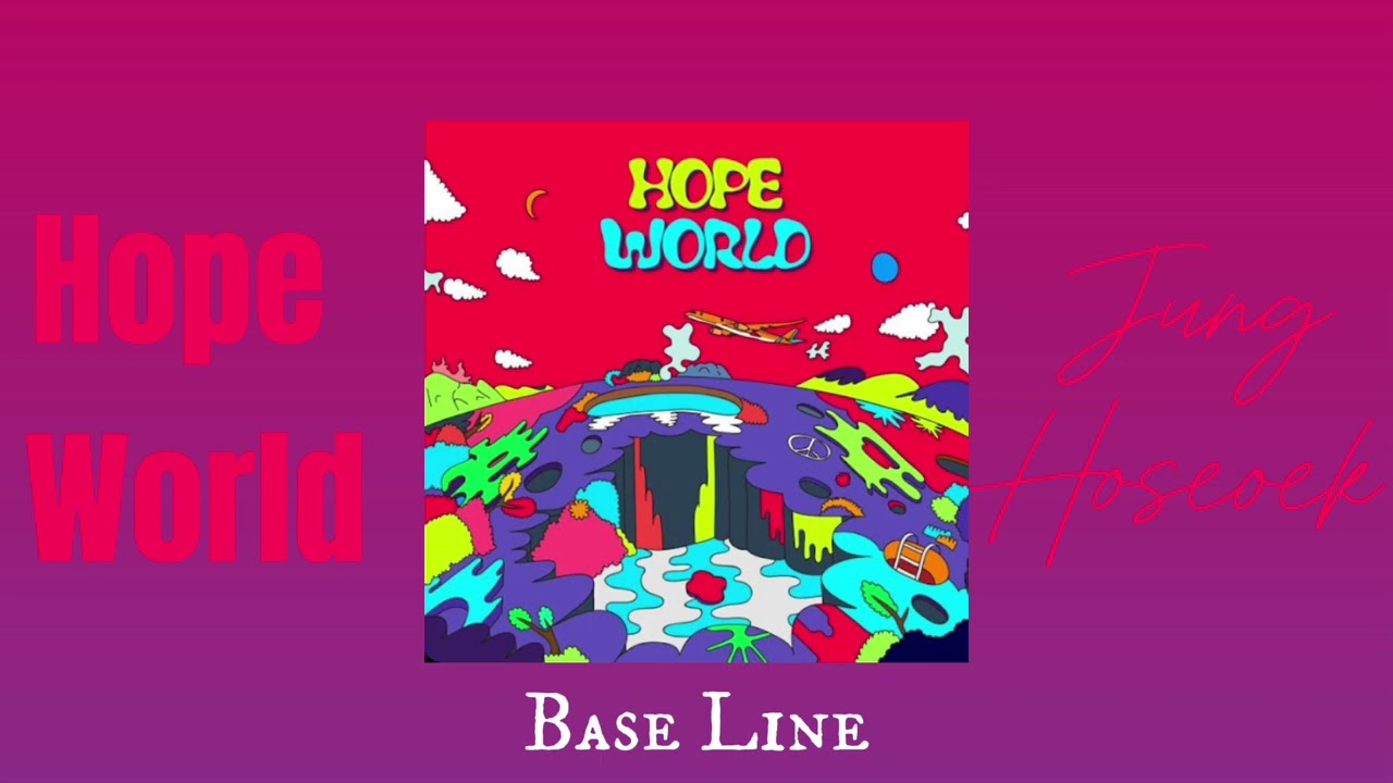 Base Line-J Hope (NO LYRICS)