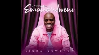 Linda Gcwensa - Kukude Emathandweni @AfrosoulcollectorsCorner