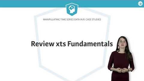 R Tutorial: Review xts fundamentals