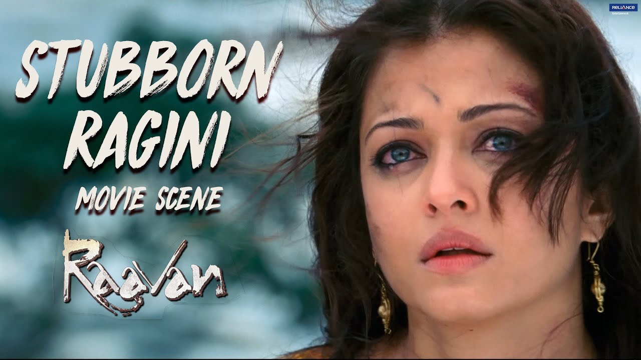 Stubborn Ragini | Raavan | Movie Scene | Aishwarya Rai Bachchan ...