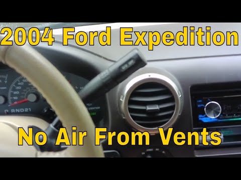 2004 Ford Expedition no air out of vents