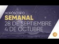 HOROSCOPO SEMANAL | 28 DE SEPTIEMBRE AL 4 DE OCTUBRE | ALFONSO LEÓN ARQUITECTO DE SUEÑOS