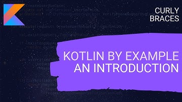 Kotlin By Example - Hello World! | Learn To Code In Kotlin
