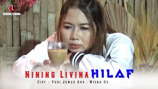 NINING LIVINA - HILAF
