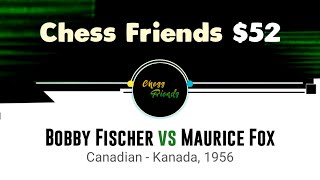 Bobby Fischer vs Maurice Fox | Canadian - Kanada, 1956