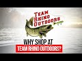 Why shop at team rhino outdoors