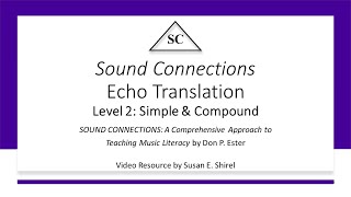 Level 2 Video 2 Sound Connections Rhythm Echo Translation