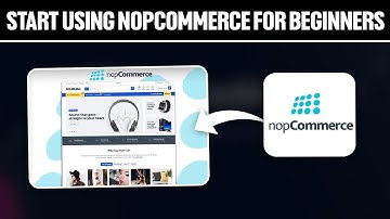 How To Start Using nopCommerce For Beginners 2025! (Full Tutorial)