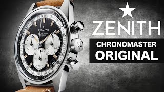 Zenith Chronomaster Original: The New Revival of an Icon