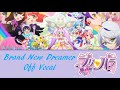 Brand New Dreamer Off Vocal Pripara