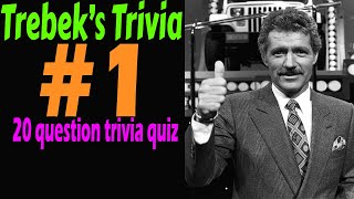 TREBEK's TRIVIA #1 - 20 modified Jeopardy questions |\\\\ GENERAL KNOWLEDGE \/| {ROAD TRIpVIA- ep:374]