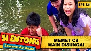 Memet Cs Main Disungai – Si Entong Abunawas Dari Betawi Eps 121 Part 2