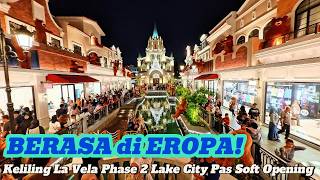 FEELS LIKE EUROPE! Touring La Vela Phase 2 at Green Lake City During the Soft Opening! 🏰🛶 screenshot 2