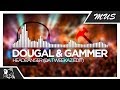 Dougal &amp; Gammer - Headbanger (Da Tweekaz Edit)