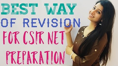 Best way of REVISION for CSIR NET,GATE,IIT JAM | LIFE SCIENCE| REVISE EFFECTIVELY