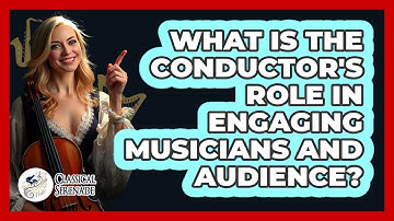 What Is The Conductor