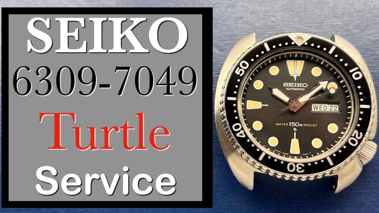 For . -- Seiko 6309-7049 Turtle Service - YouTube