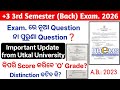 +3 3rd Semester Back 2026 New Update, New or Old Question Repeat, How to Score full mark Utkal