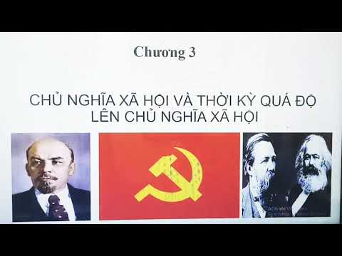 Video Chủ nghĩa xã hội và thời kỳ quá độ lên CNXH (chương 3... - YouTube