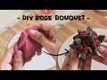 DIY Rose Bouquet using Clay 🌹💮 #diybouquet #claycraft #diyideas