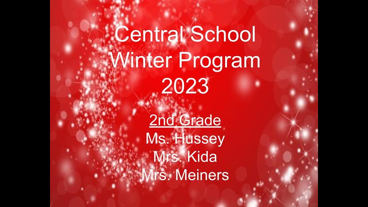 2023 Winter Program Central School - YouTube